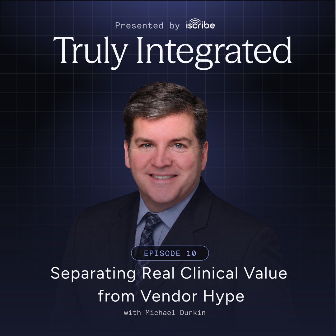Cover art for Truly Integrated — Separating Real Clinical Value from Vendor Hype